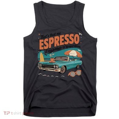 Vintage That’S That Me Espresso Funny Tank Top