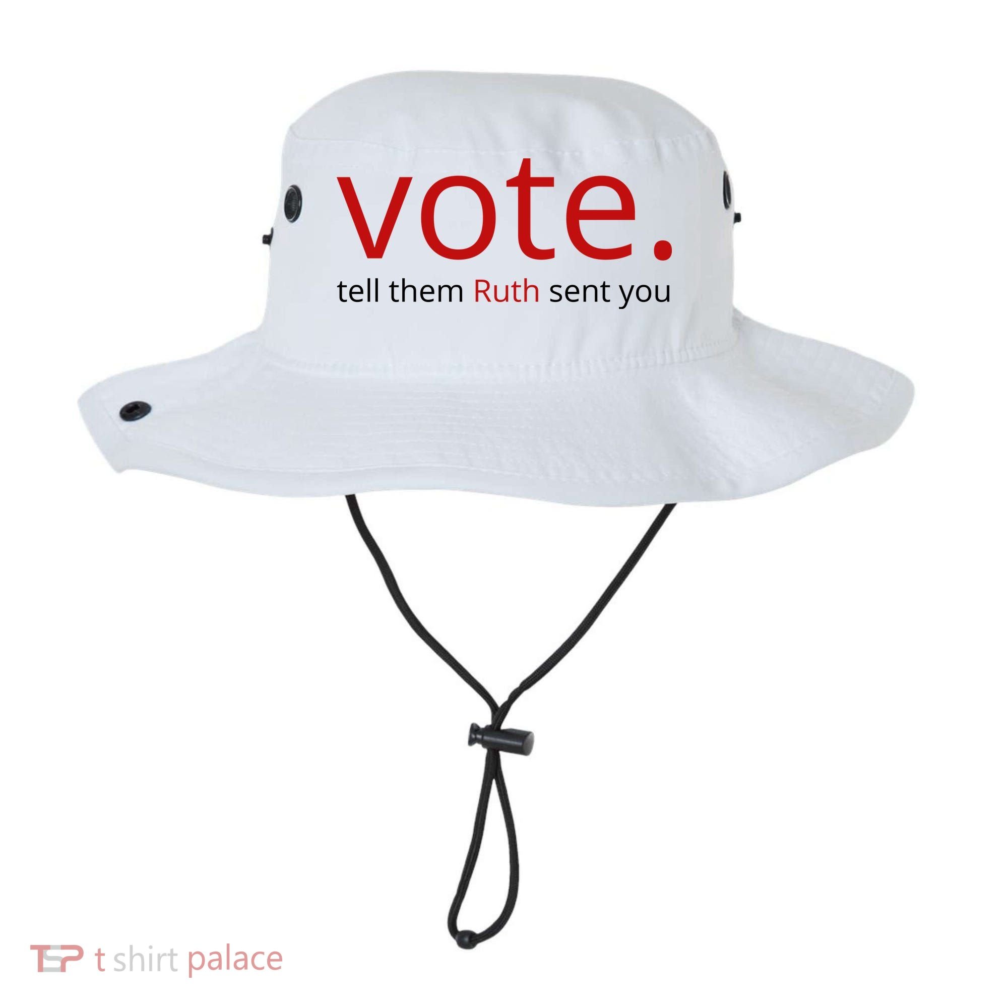 Vote Tell Them Ruth Sent You Funny Bucket Hat