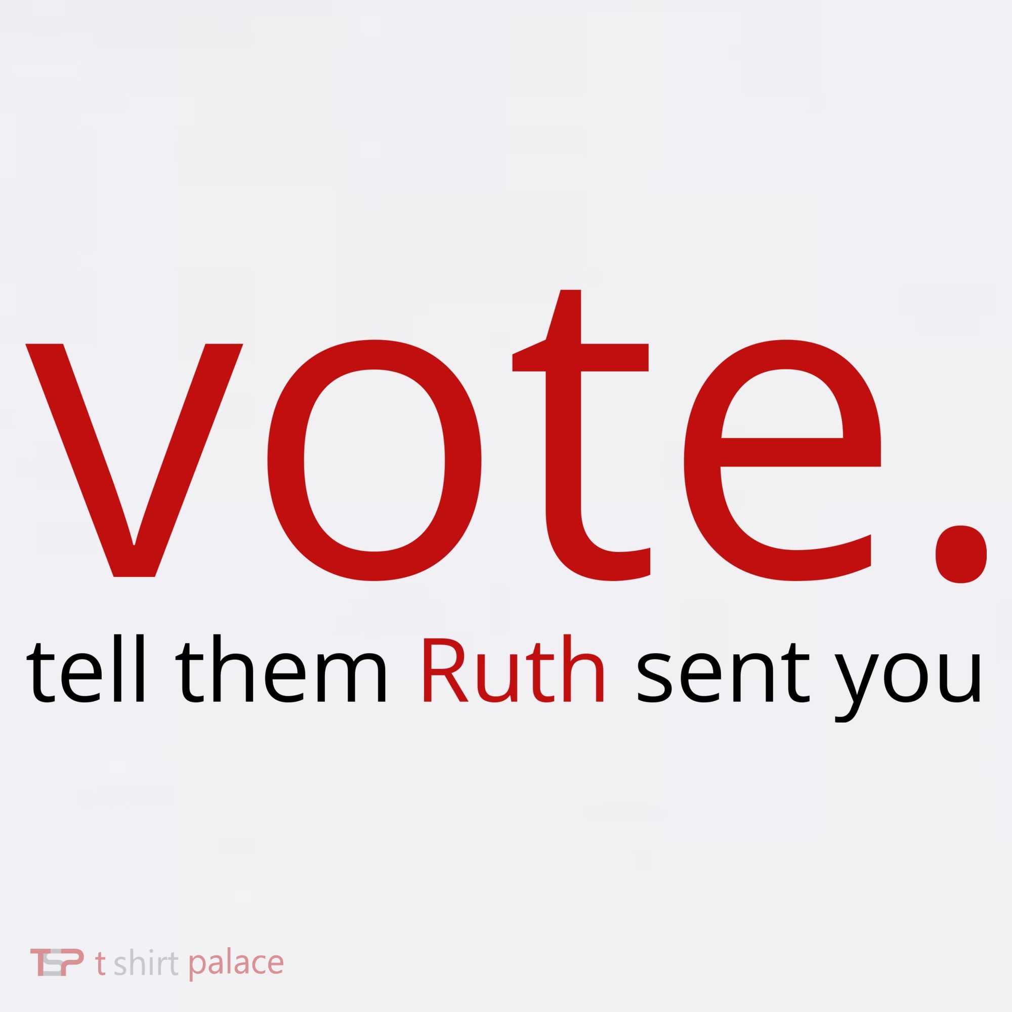 Vote Tell Them Ruth Sent You Funny Beanie
