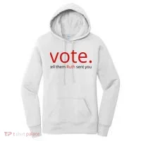 Vote Tell Them Ruth Sent You Funny Women's Hoodie thumb 0