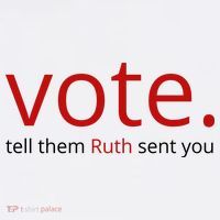 Vote Tell Them Ruth Sent You Funny Mousepad thumb 1