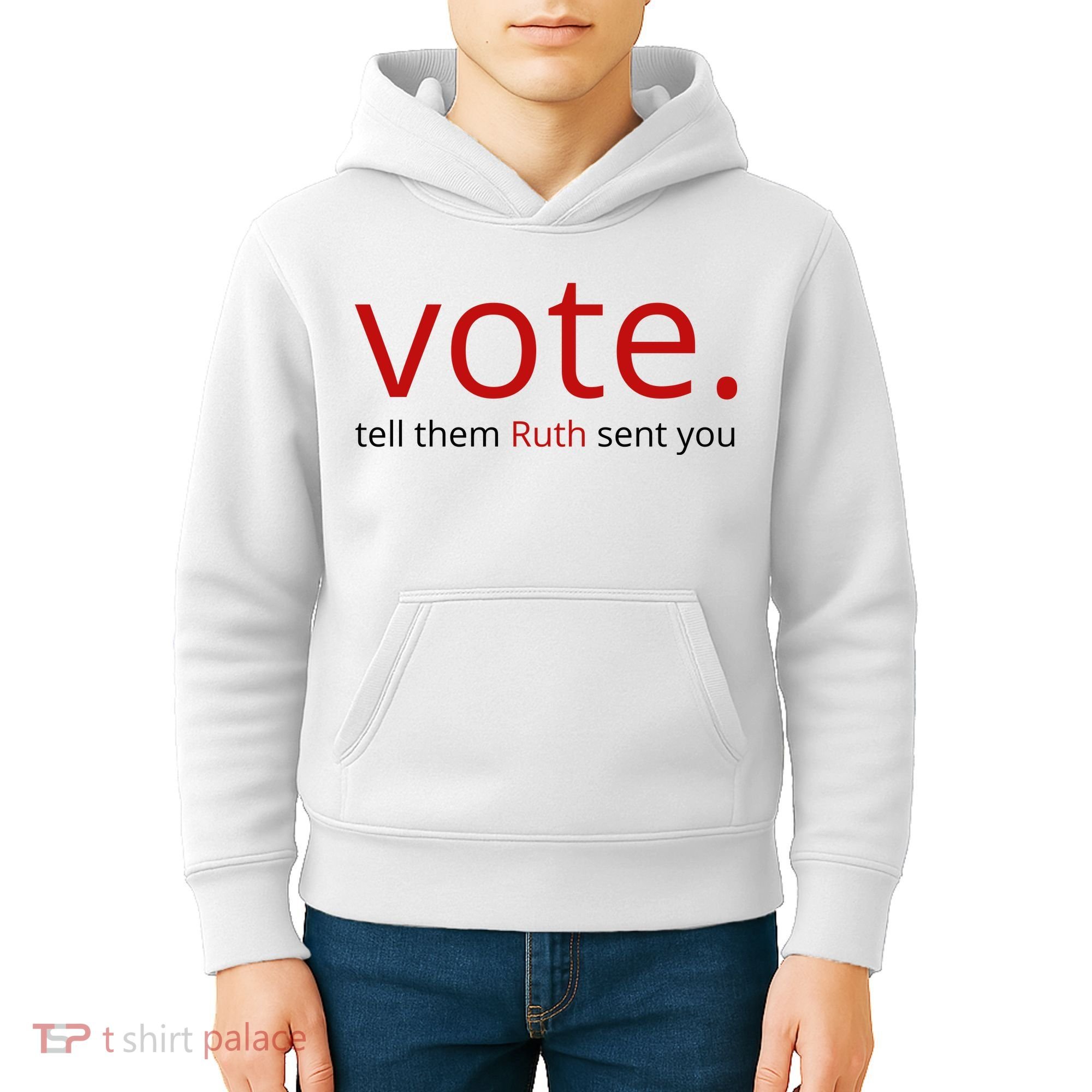 Vote Tell Them Ruth Sent You Funny Kids Hoodie