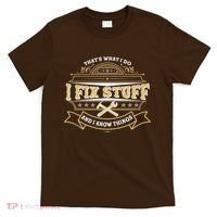 Vintage Thats What I Do I Fix Stuff And I Know Things T-Shirt thumb 0