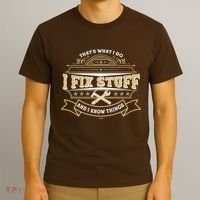 Vintage Thats What I Do I Fix Stuff And I Know Things T-Shirt thumb 3