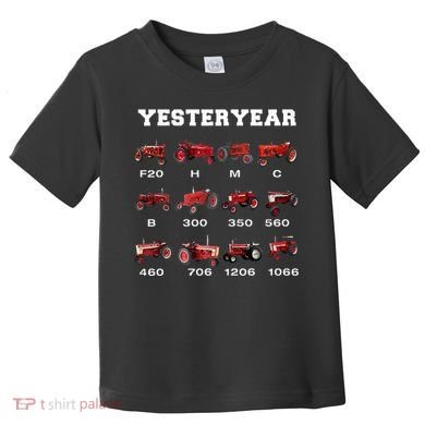 Vintage Tractor Yesteryear Farmer Gift Toddler T-Shirt