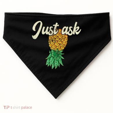 Vintage Upside Down Pineapple Just Ask Subtle Swinger Meaningful Gift USA-Made Doggie Bandana