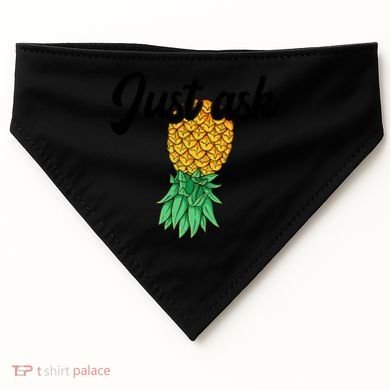 Vintage Upside Down Pineapple Just Ask Subtle Swinger Meaningful Gift USA-Made Doggie Bandana