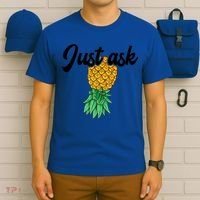 Vintage Upside Down Pineapple Just Ask Subtle Swinger Meaningful Gift T-Shirt thumb 6