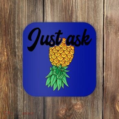 Vintage Upside Down Pineapple Just Ask Subtle Swinger Meaningful Gift Coaster