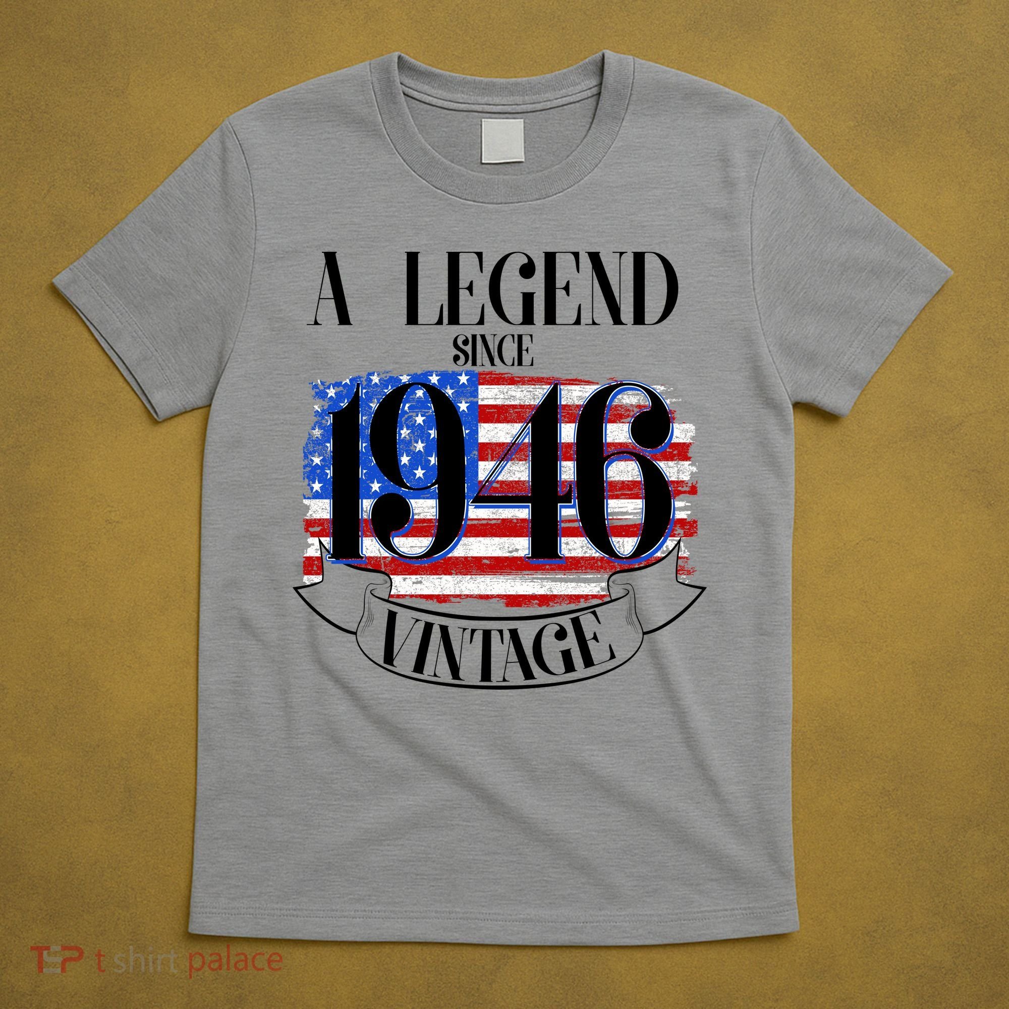 Vintage USA Flag A Legend Since 1946 80th Birthday T-Shirt