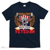 Veteran United States Freedom Fighter T-Shirt thumb 0