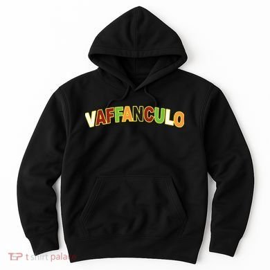 Vaffanculo Hoodie