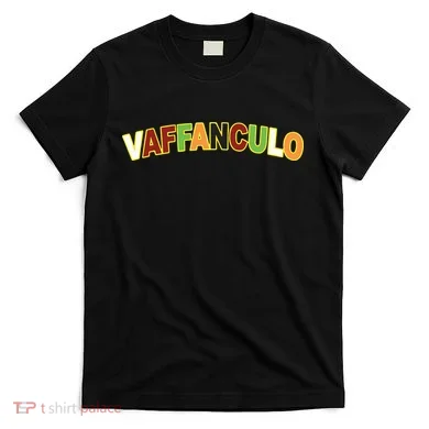 Vaffanculo T-Shirt