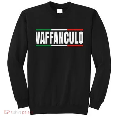 Vaffanculo Sweatshirt