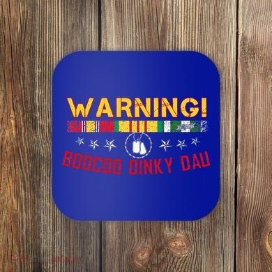 Vietnam Veteran Boocoo Dinky Dau Coaster