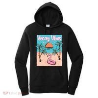 Vacay Vibes Beach Flamingo Summer Vacation Gift Women's Hoodie thumb 0