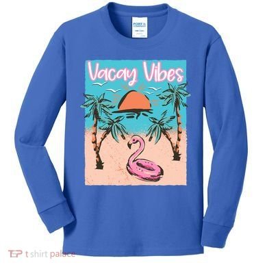 Vacay Vibes Beach Flamingo Summer Vacation Gift Kids Long Sleeve Shirt