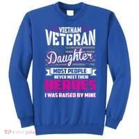 Vietnam Veteran Daughter Cute Gift Raised By My Hero Sweatshirt thumb 0