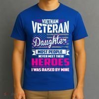 Vietnam Veteran Daughter Cute Gift Raised By My Hero T-Shirt thumb 3