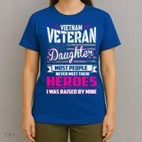 Vietnam Veteran Daughter Cute Gift Raised By My Hero T-Shirt thumb 4