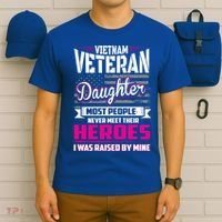Vietnam Veteran Daughter Cute Gift Raised By My Hero T-Shirt thumb 6