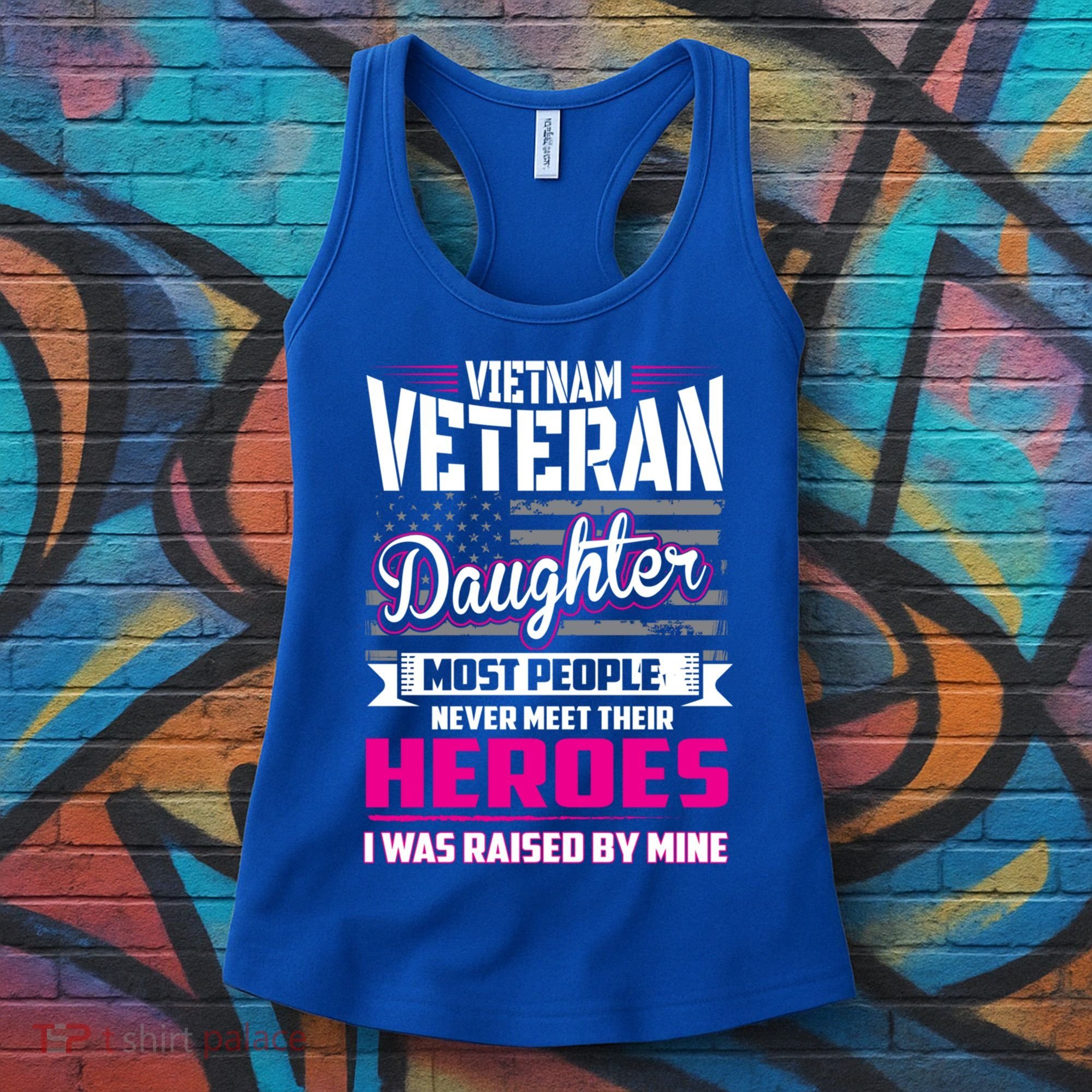Vietnam Veteran Daughter Cute Gift Raised By My Hero Women's Tank Top