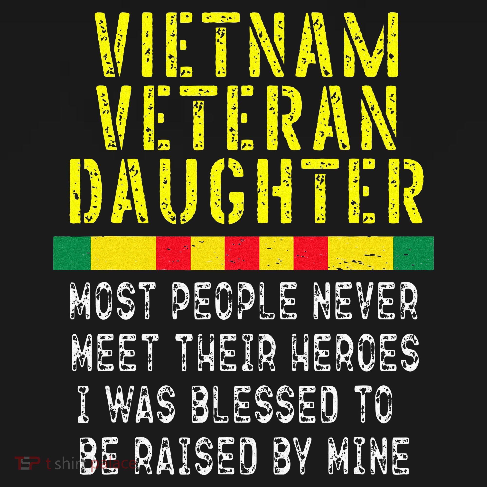 Vietnam Veteran Daughter Raised By My Hero War Veterans Women's Tank Top