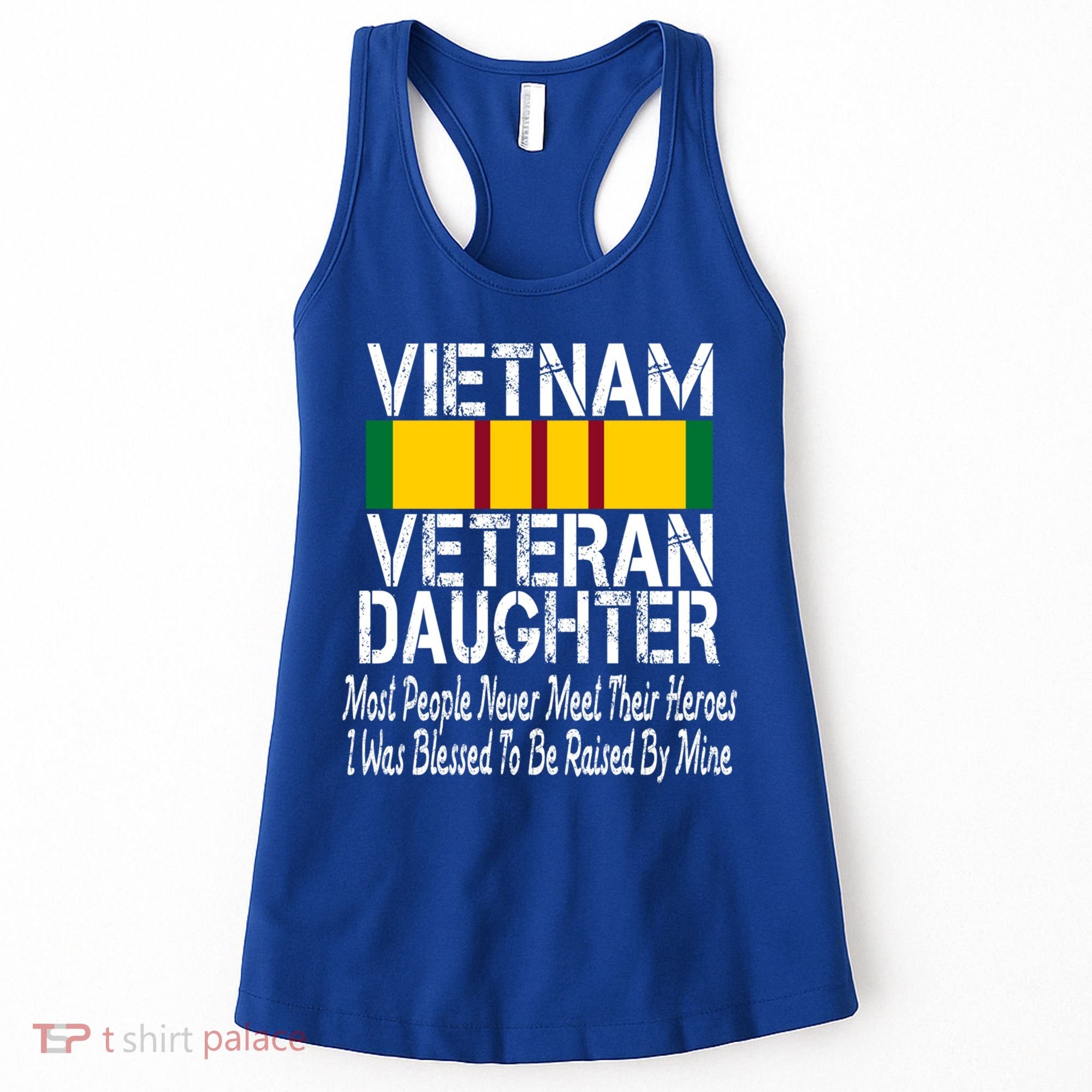 Vietnam Veteran Daughter Raised By My Hero Military Service Gift Women's Tank Top