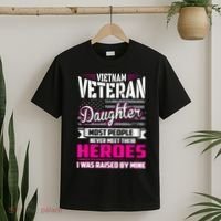 Vietnam Veteran Daughter Raised By My Hero T-Shirt thumb 2