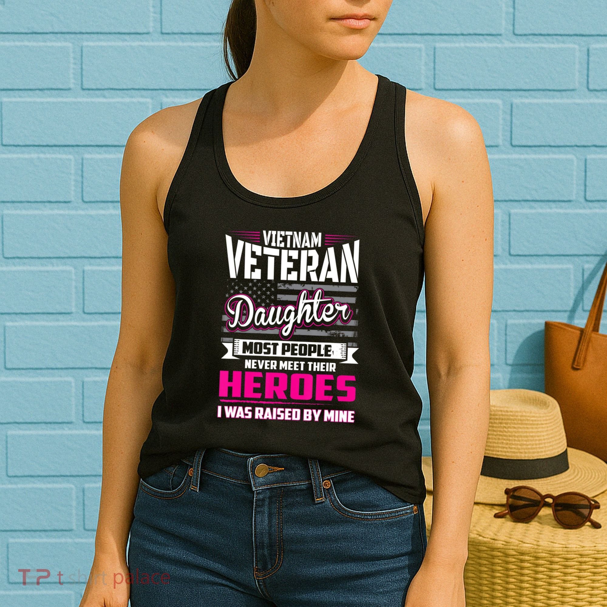 Vietnam Veteran Daughter Raised By My Hero Women's Tank Top