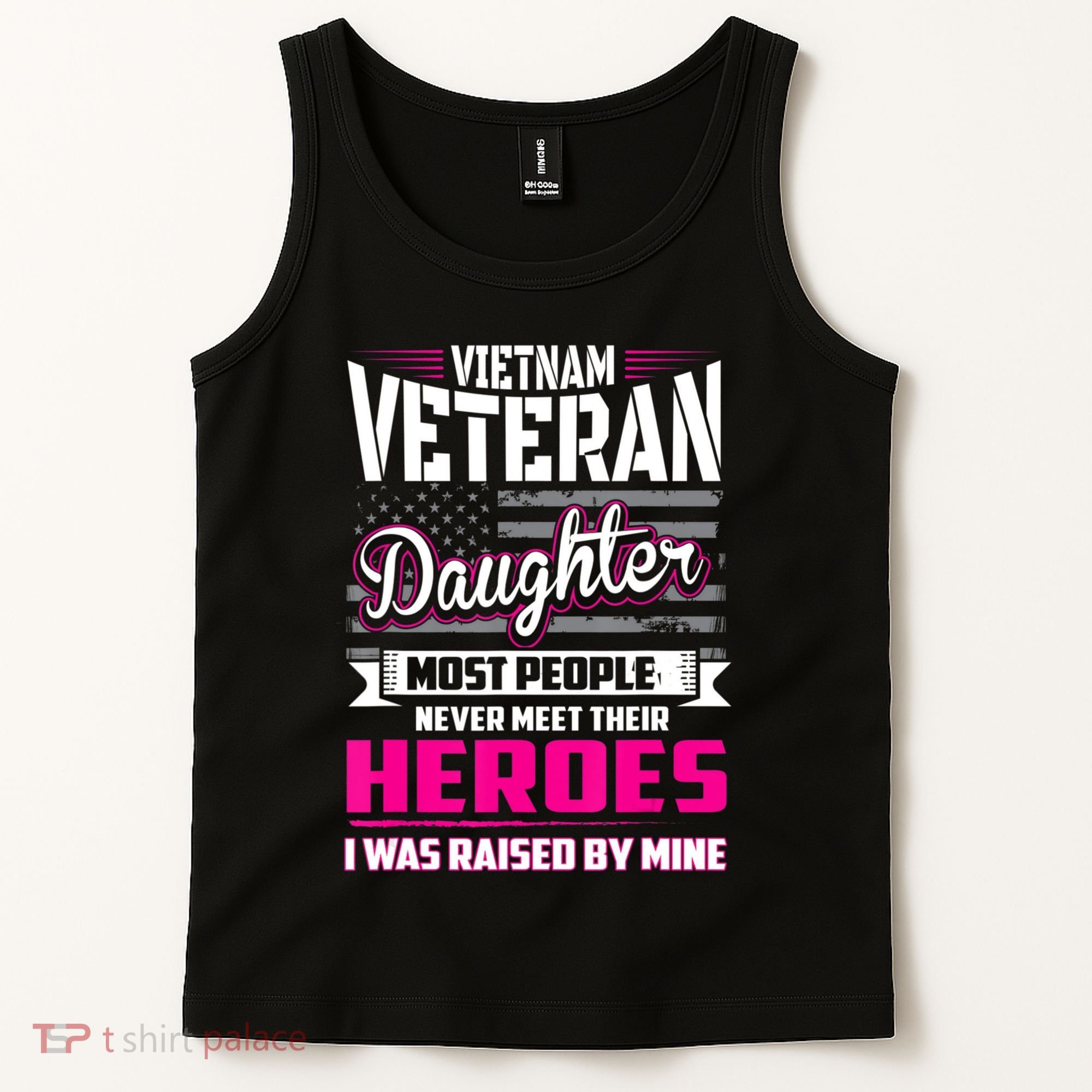 Vietnam Veteran Daughter Raised By My Hero Tank Top
