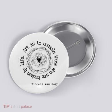 Vincent van Gogh Art Artist Inspirational Quote Text  Button