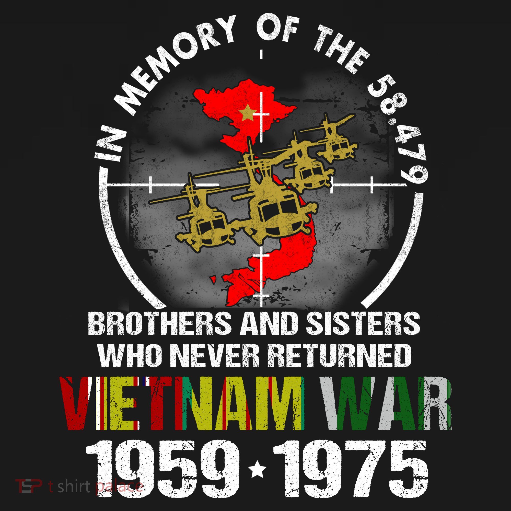Vietnam Veteran Gift Memory Brothers And Sisters Never Returned T-Shirt