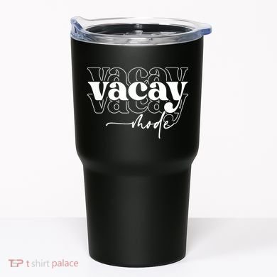 Vacay Vacation Mode On Tumbler