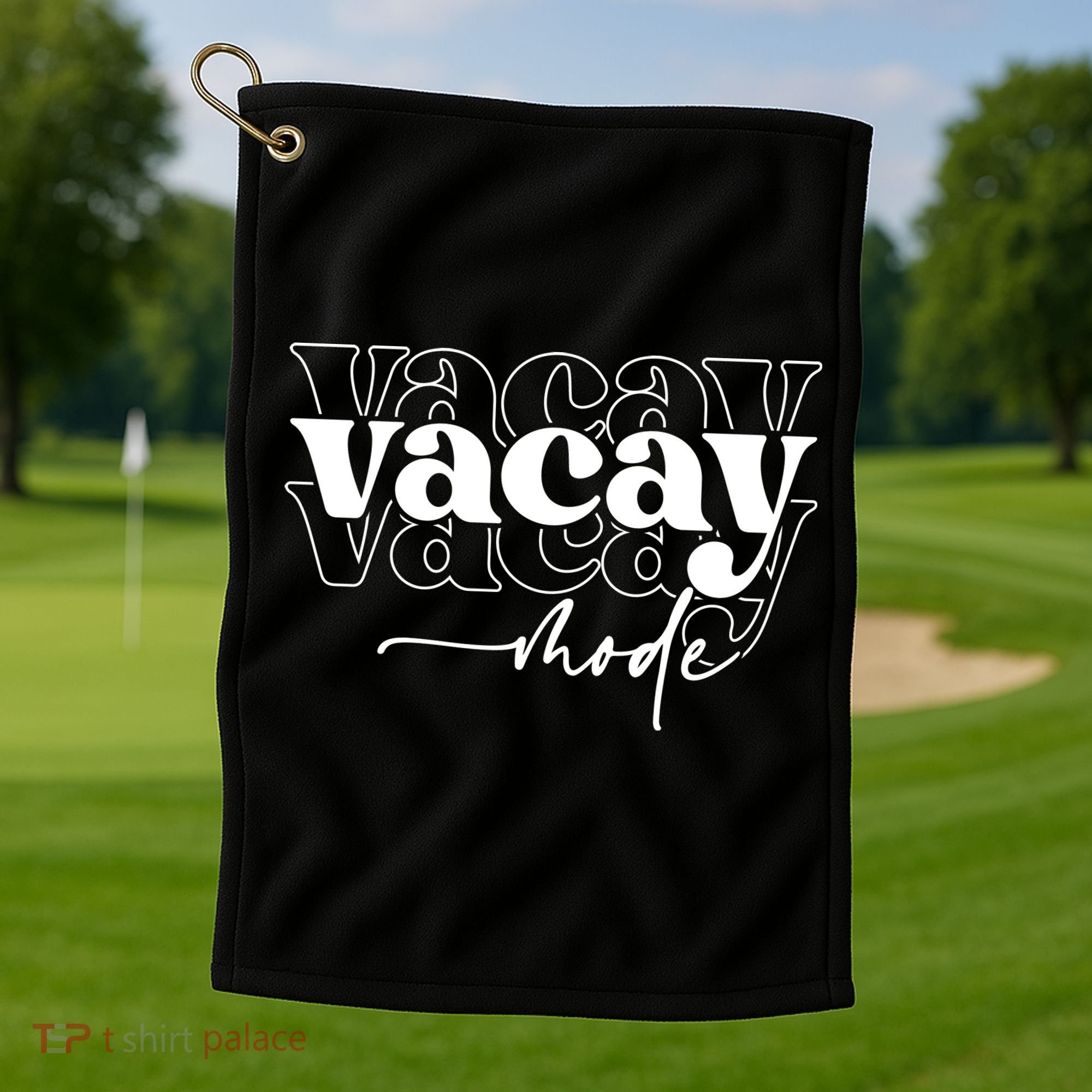 Vacay Vacation Mode On Golf Towel