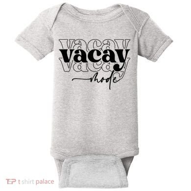 Vacay Vacation Mode On Baby Bodysuit