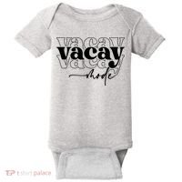 Vacay Vacation Mode On Baby Bodysuit thumb 0