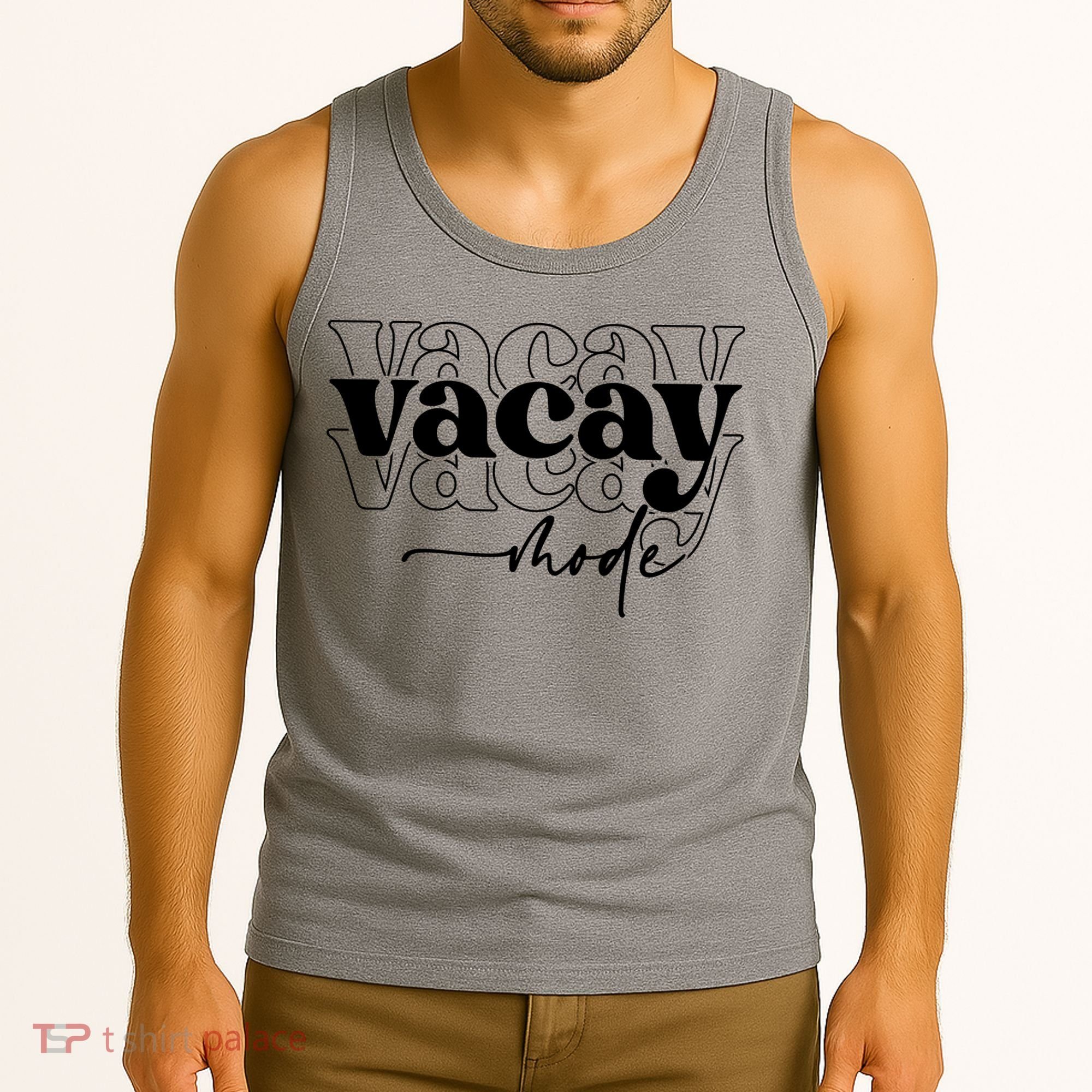 Vacay Vacation Mode On Tank Top
