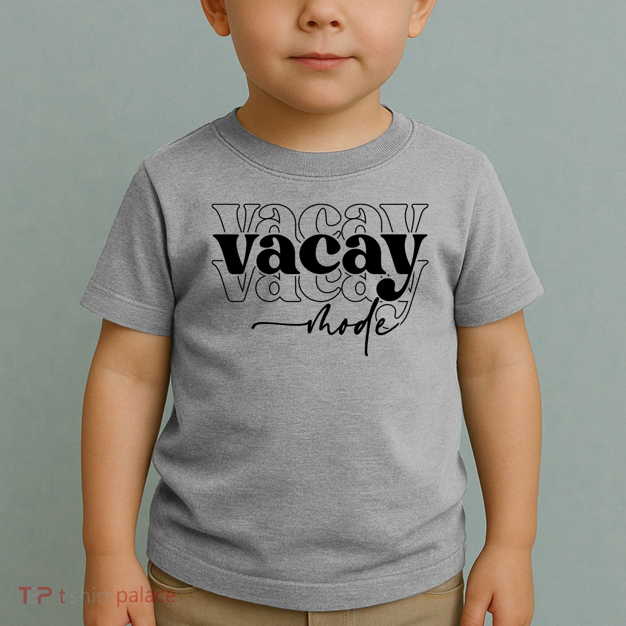 Vacay Vacation Mode On Toddler T-Shirt