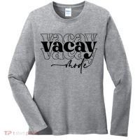 Vacay Vacation Mode On Women's Long Sleeve Shirt thumb 0
