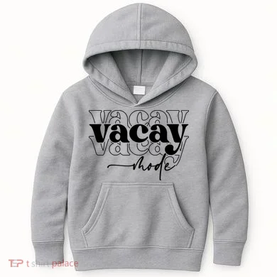 Vacay Vacation Mode On Kids Hoodie