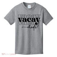 Vacay Vacation Mode On Kids T-Shirt thumb 0