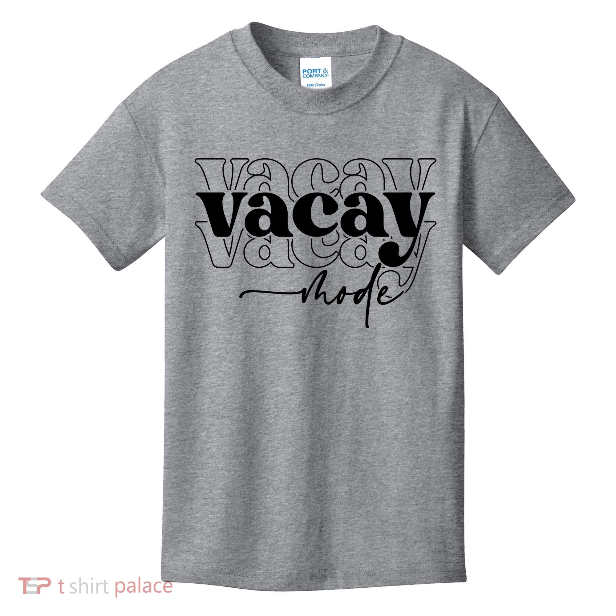 Vacay Vacation Mode On Kids T-Shirt