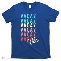 Vacay Vibes Summer Vacation Mode Travel Beach Surf Colorful Gift T-Shirt thumb 0