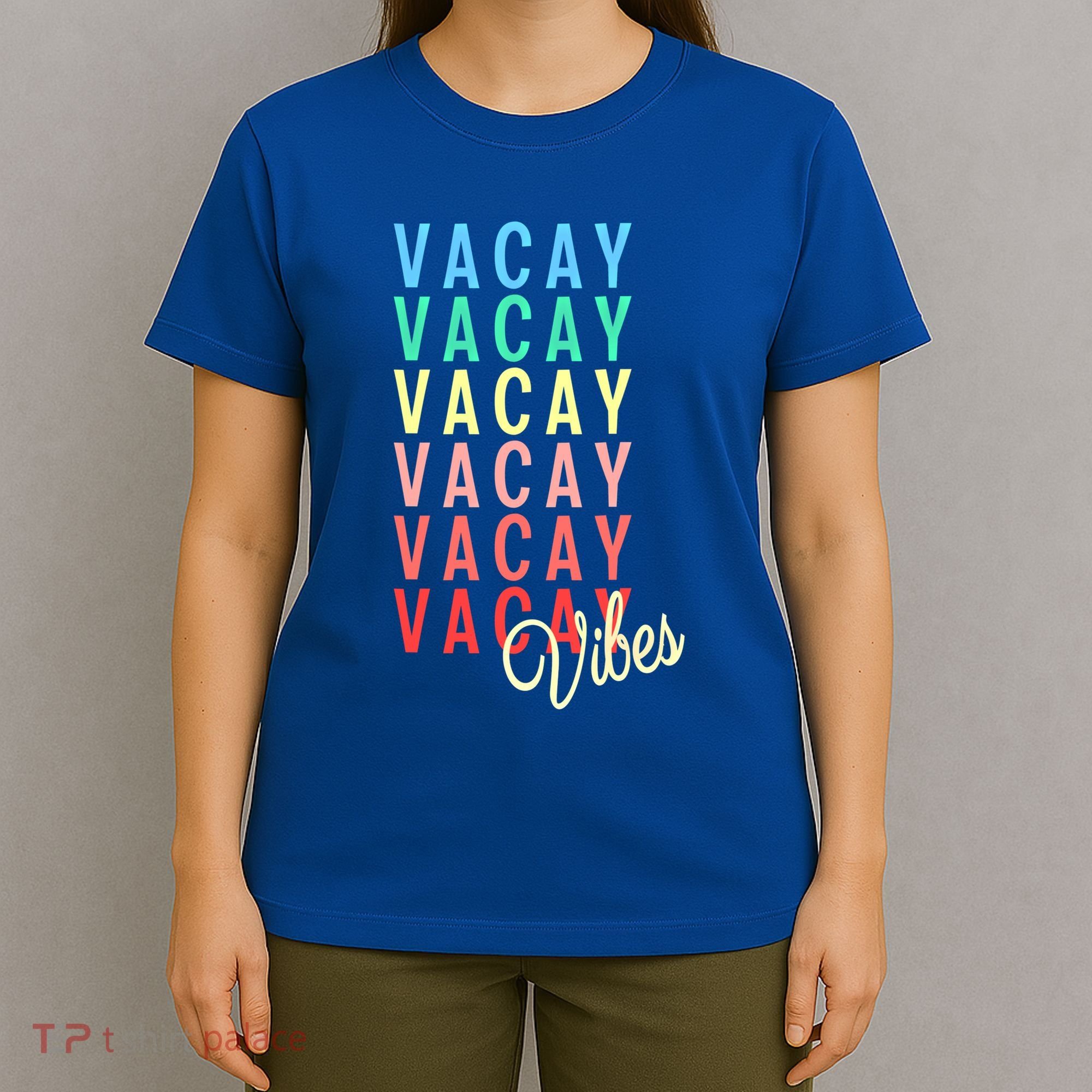 Vacay Vibes Summer Vacation Mode Travel Beach Surf Colorful Gift T-Shirt