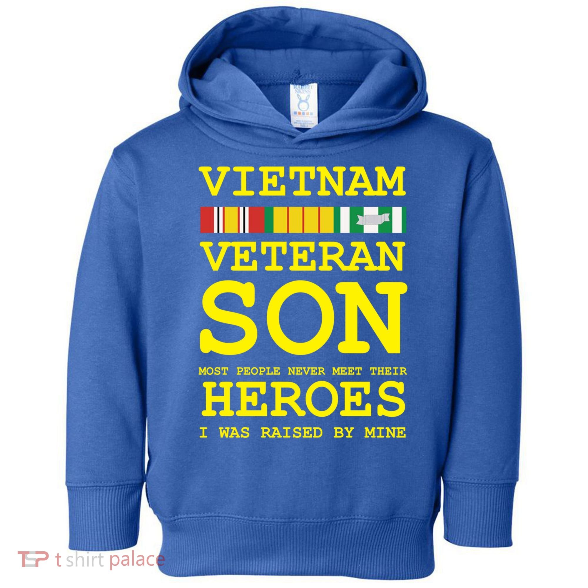 Vietnam Veteran Son Gift For Veterans Day Gift Toddler Hoodie