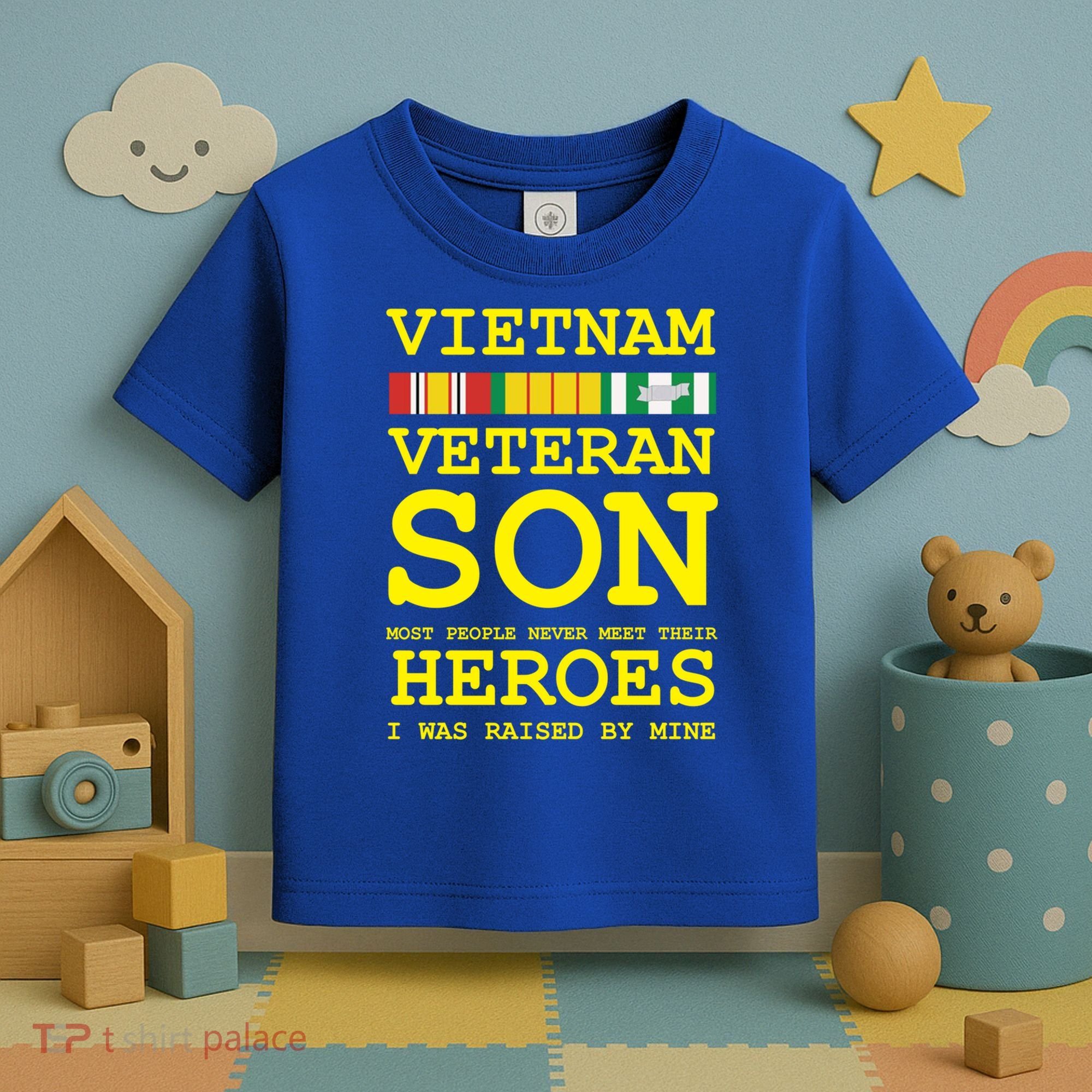Vietnam Veteran Son Gift For Veterans Day Gift Toddler T-Shirt