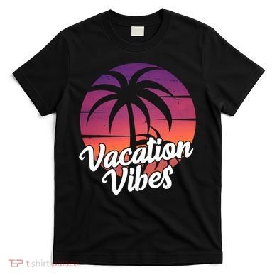 Vacation Vibes Tropical Retro Sunset T-Shirt