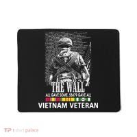Vietnam Veteran The Wall All Gave Some 58479 Gave All Mousepad thumb 0