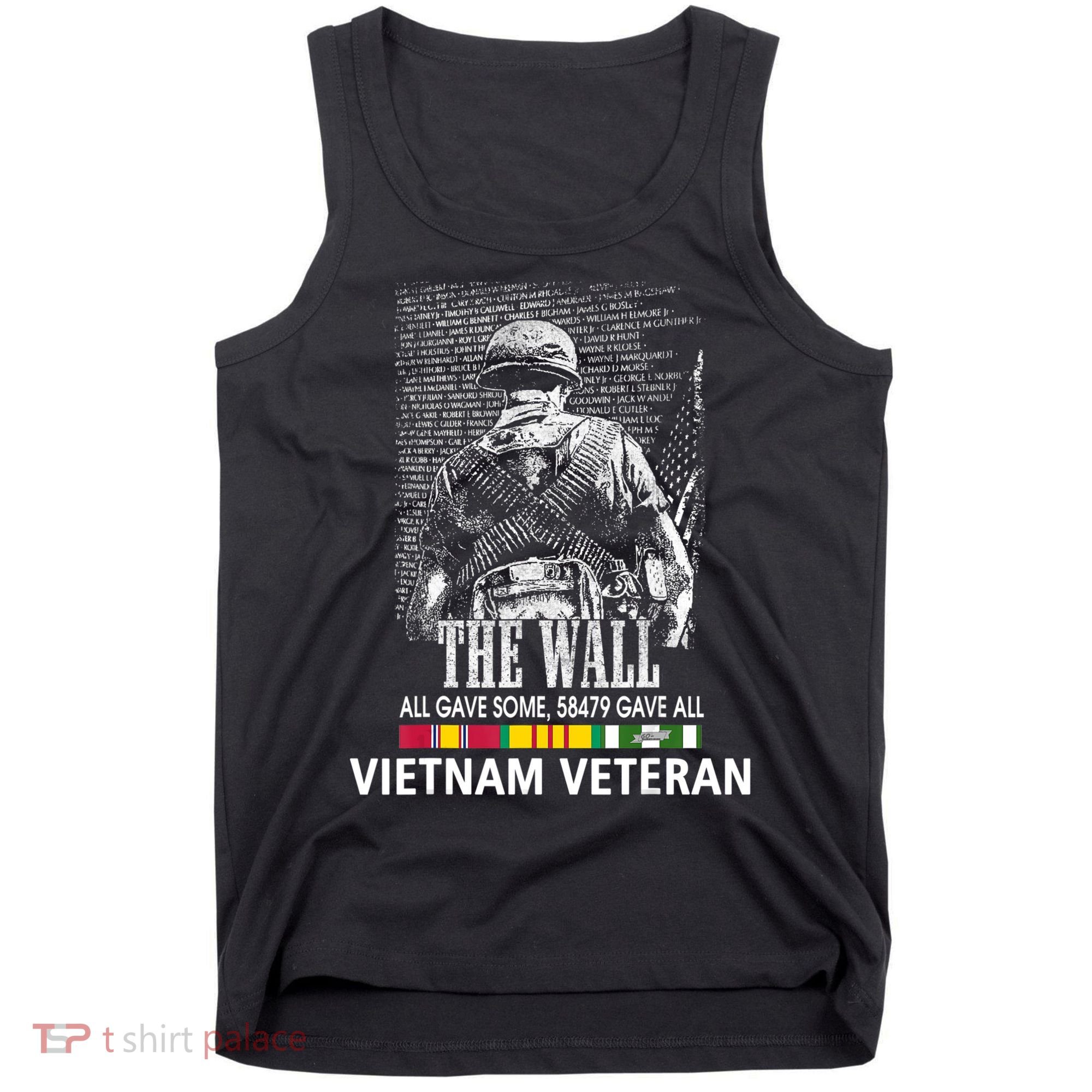 Vietnam Veteran The Wall All Gave Some 58479 Gave All Tank Top